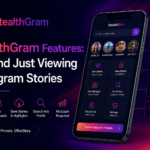 StealthGram Features: Beyond Just Viewing Instagram Stories