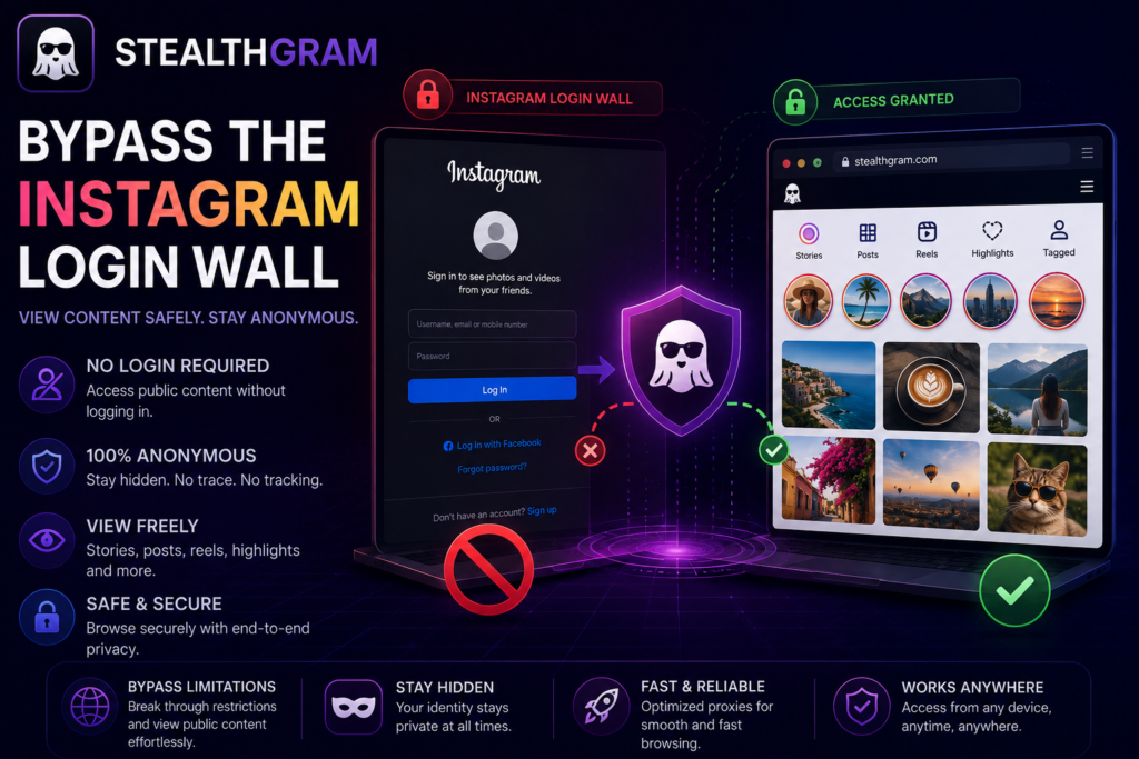 StealthGram: How to Bypass the Instagram Login Wall and View Content Safely