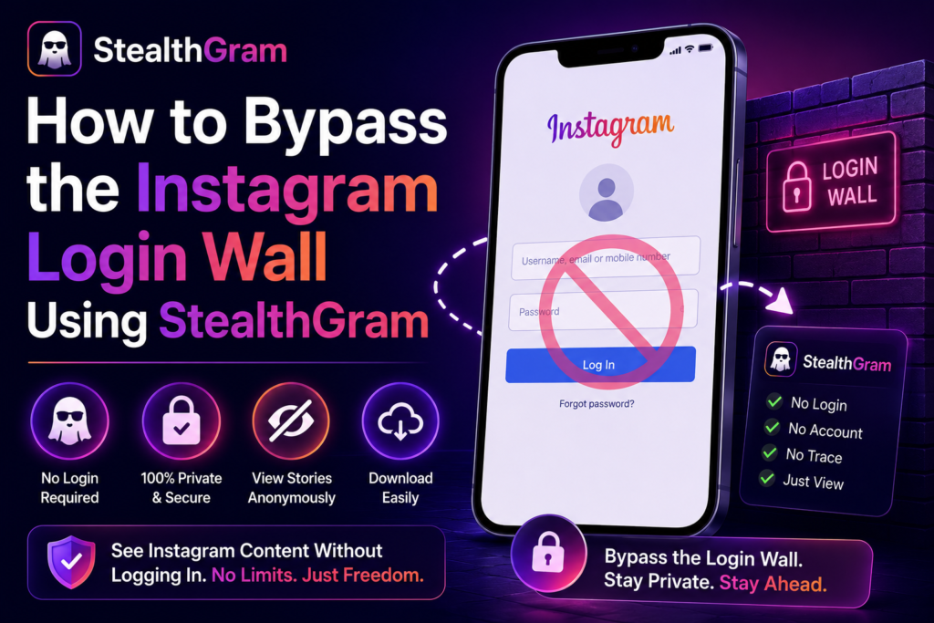 How to Bypass the Instagram Login Wall Using StealthGram