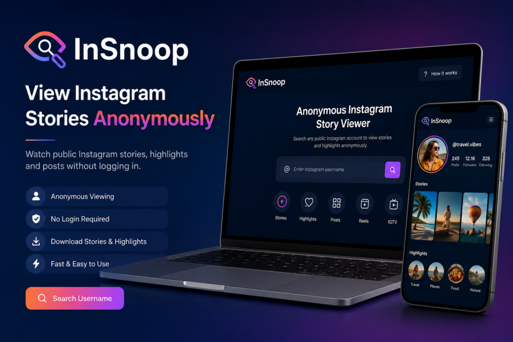 InSnoop: A Complete Guide to Anonymous Instagram Story Viewing